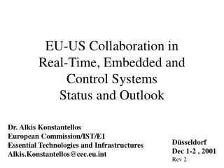 EU-US Collaboration in Real-Time, Embedded and Control Systems Status and Outlook