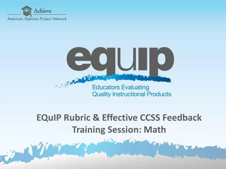 equip rubric effective ccss feedback training session math