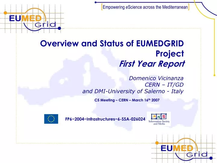 overview and status of eumedgrid project first year report