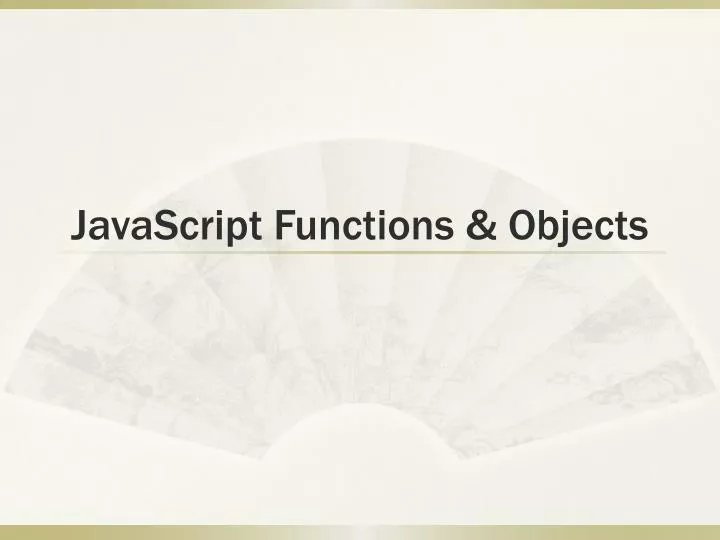 javascript functions objects