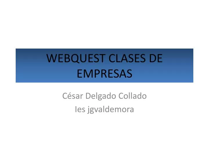 webquest clases de empresas
