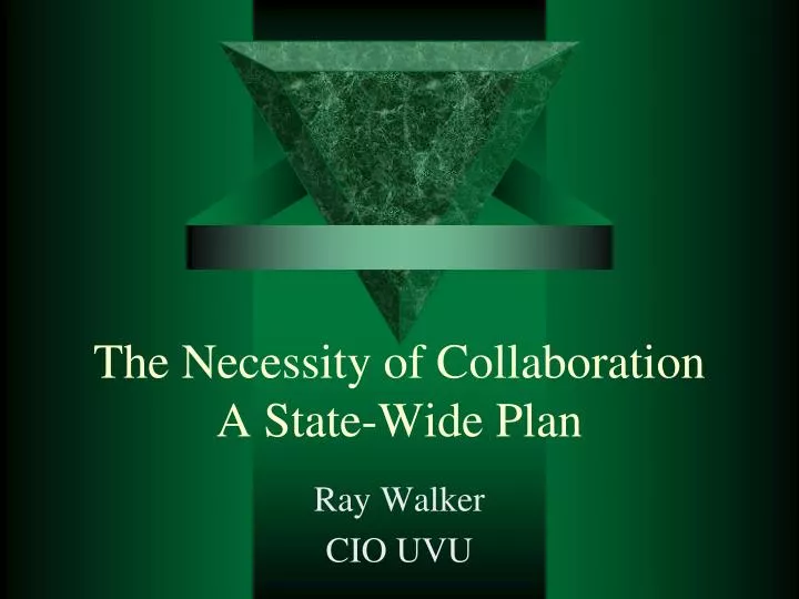 the necessity of collaboration a state wide plan