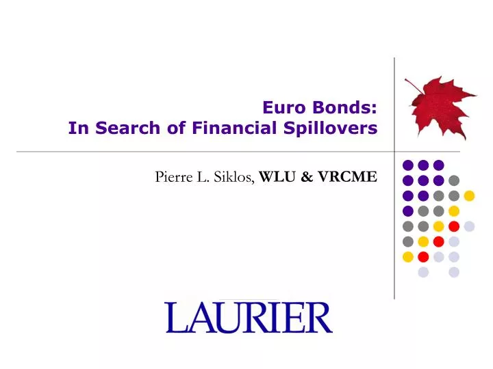 euro bonds in search of financial spillovers