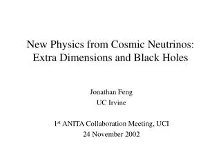 New Physics from Cosmic Neutrinos: Extra Dimensions and Black Holes