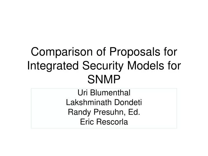 comparison of proposals for integrated security models for snmp
