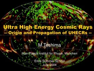 Ultra High Energy Cosmic Rays -- Origin and Propagation of UHECRs --