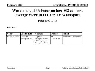 Work in the ITU: Focus on how 802 can best leverage Work in ITU for TV Whitespace