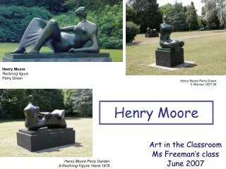 Henry Moore Perry Green 5-Woman 1957-58