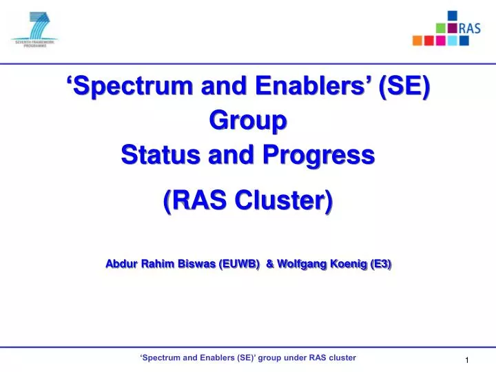 spectrum and enablers se group status and progress ras cluster