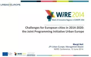 Challenges for European cities in 2014-2020: the Joint Programming Initiative Urban Europe