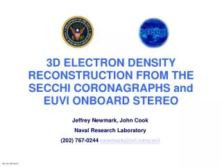 3D ELECTRON DENSITY RECONSTRUCTION FROM THE SECCHI CORONAGRAPHS and EUVI ONBOARD STEREO