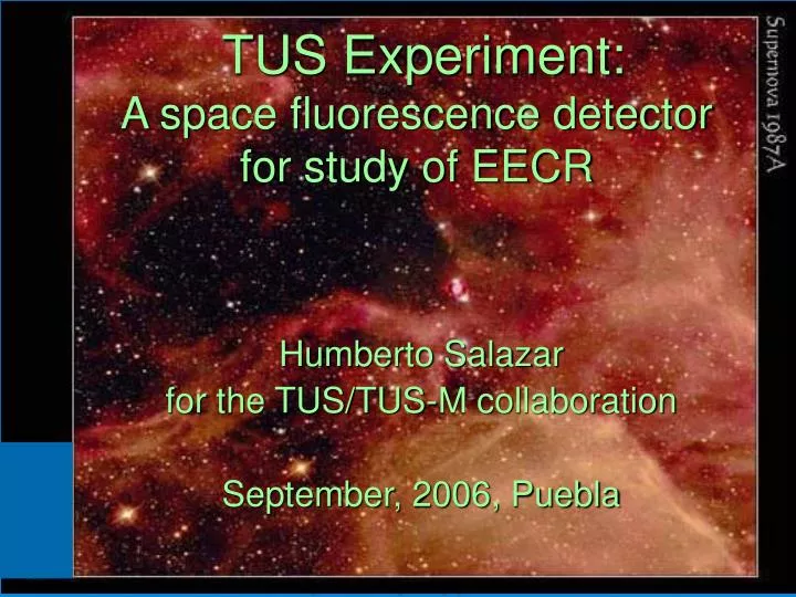 tus experiment a space fluorescence detector for study of eecr
