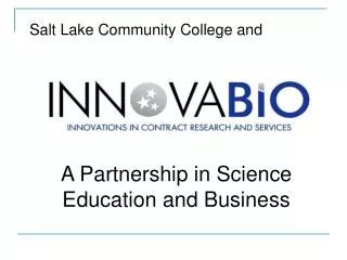 A Partnership in Science Education and Business