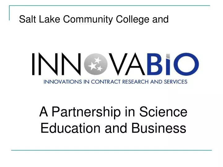 a partnership in science education and business