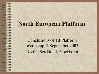 North European Platform