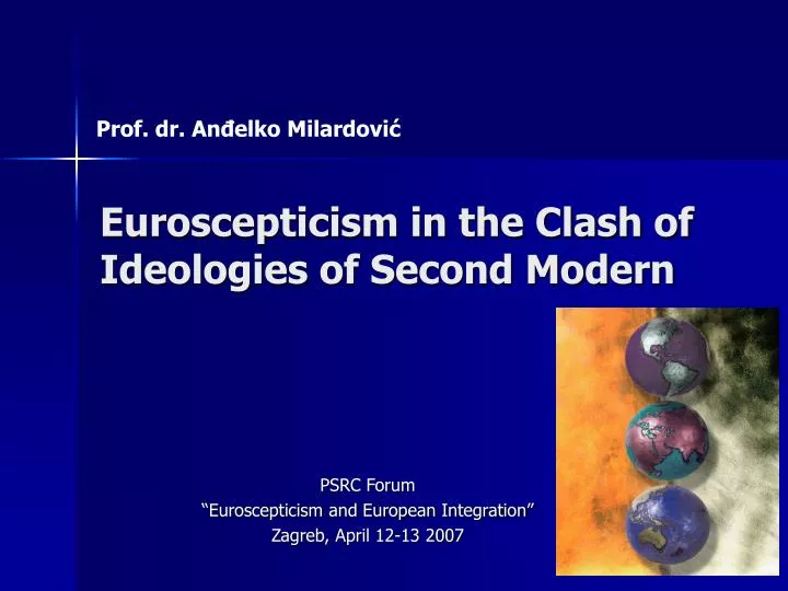 euroscepticism in the clash of ideologies of second modern