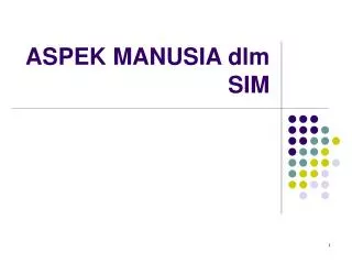 aspek manusia dlm sim
