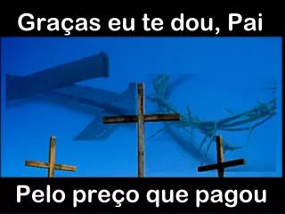 gra as eu te dou pai