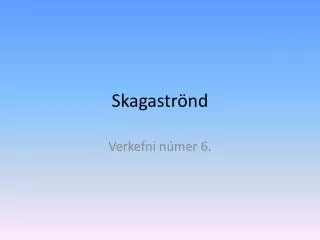skagastr nd