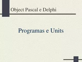object pascal e delphi