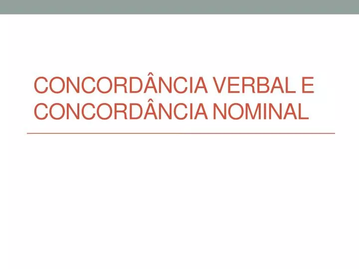 PPT - - ESTRUTURA MORFOSINTÁTICA - FLEXÃO NOMINAL E VERBAL