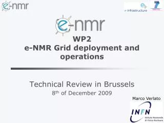 WP2 e-NMR Grid deployment and operations