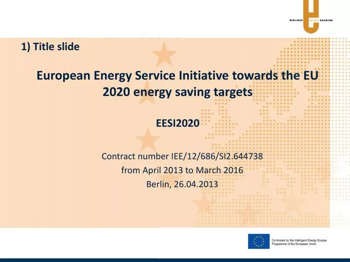 european energy service initiative towards the eu 2020 energy saving targets eesi2020