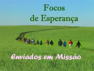 focos de esperan a