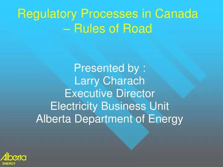 regulatory processes in canada rules of road