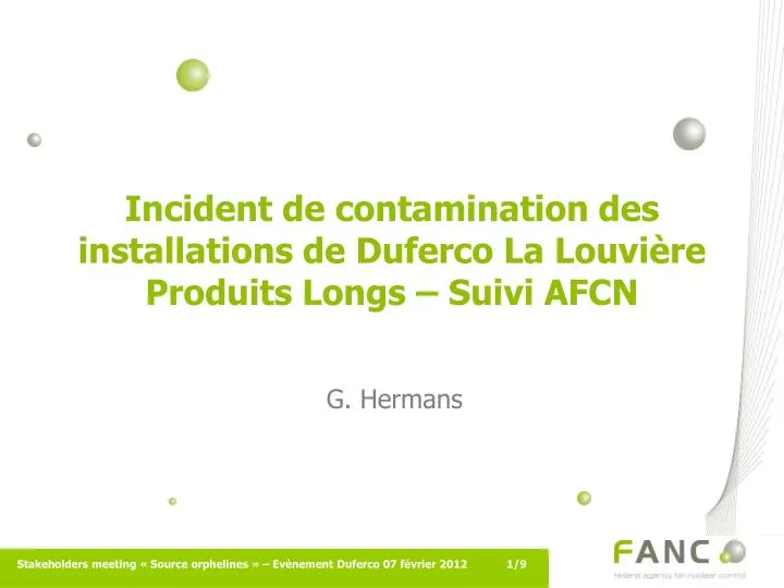 incident de contamination des installations de duferco la louvi re produits longs suivi afcn