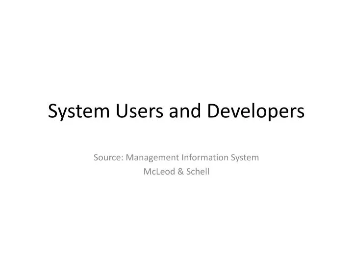 system users and developers