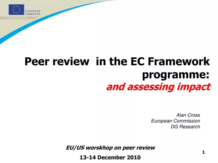 peer review in the ec framework programme and assessing impact