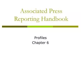 Associated Press Reporting Handbook