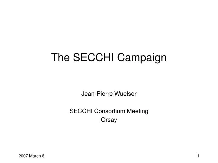 the secchi campaign