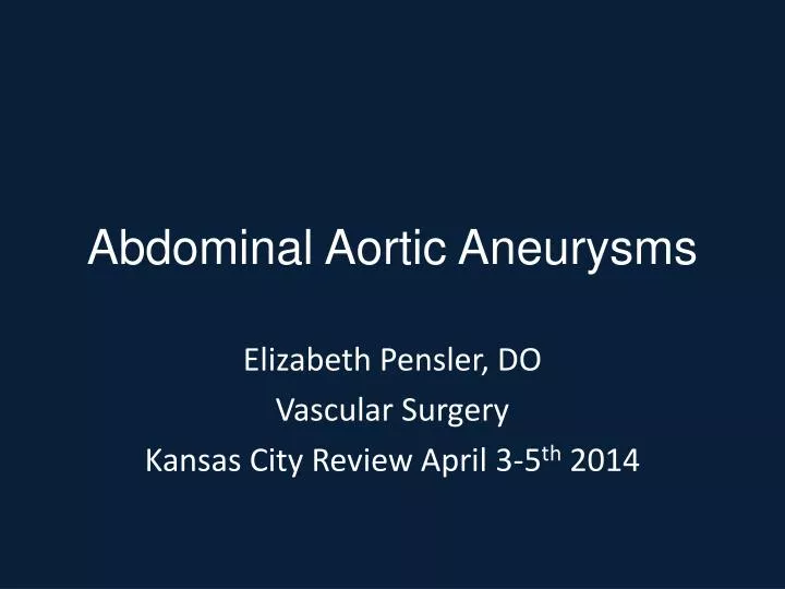 abdominal aortic aneurysms