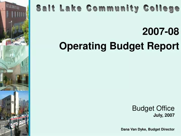 2007 08 operating budget report