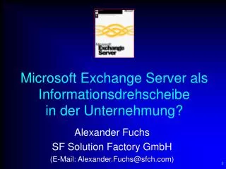 microsoft exchange server als informationsdrehscheibe in der unternehmung