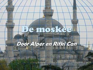 de moskee