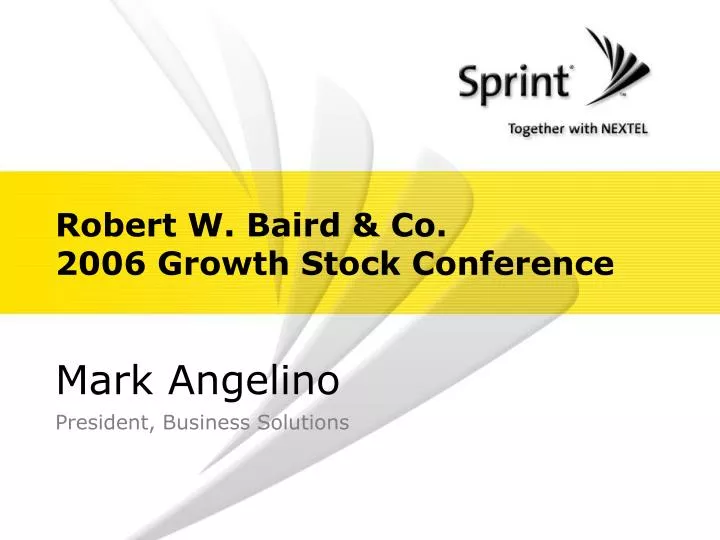 robert w baird co 2006 growth stock conference