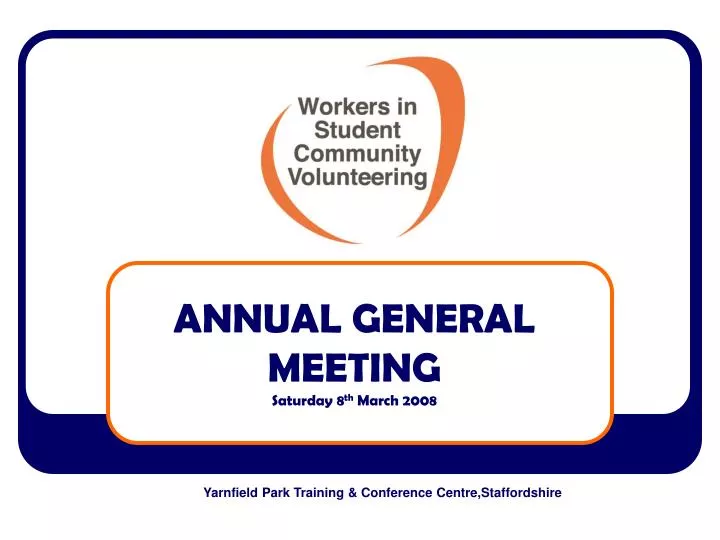 annual general meeting saturday 8 th march 2008