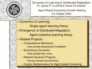 Dynamics of Learning: Single-agent learning theory