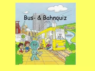 bus bahnquiz
