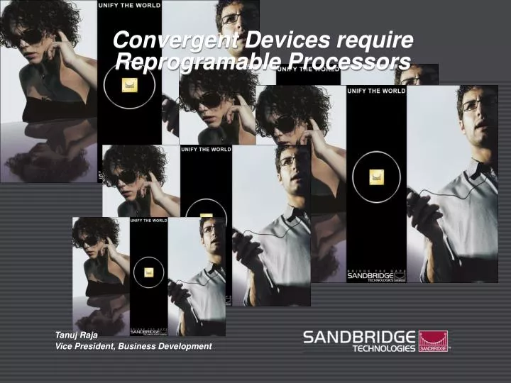 convergent devices require reprogramable processors