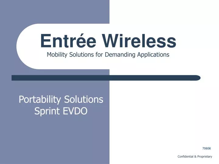 entr e wireless mobility solutions for demanding applications
