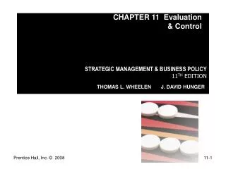 STRATEGIC MANAGEMENT &amp; BUSINESS POLICY 11 TH EDITION