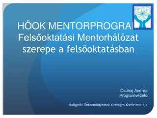 h ok mentorprogram fels oktat si mentor h l zat szerepe a fels oktat sban