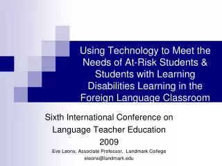 Sixth International Conference on Language Teacher Education 2009