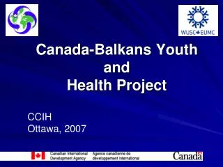 C anada - Balkans Youth and Health Project