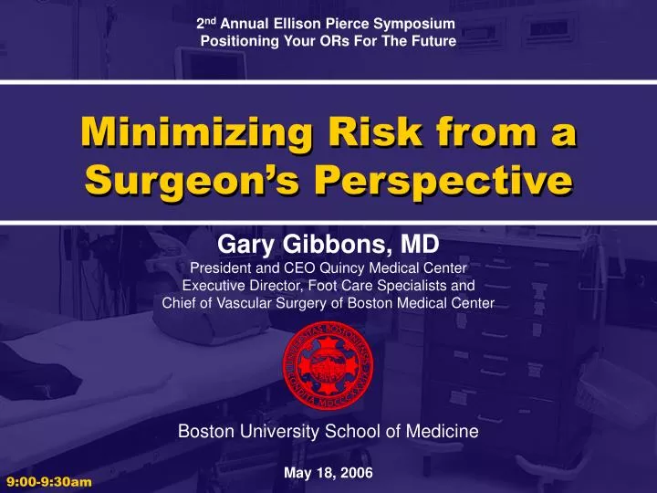 minimizing risk from a surgeon s perspective