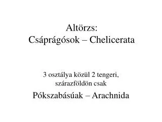 alt rzs cs pr g sok chelicerata